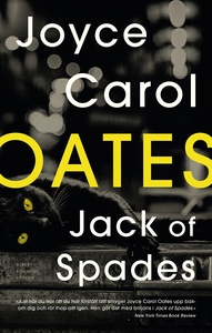 Jack of Spades (e-bok) av Joyce Carol Oates