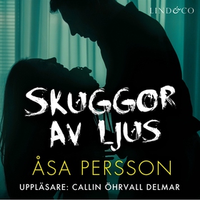 Skuggor av ljus (ljudbok) av Åsa Persson