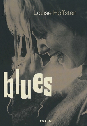 Blues (e-bok) av Louise Hoffsten