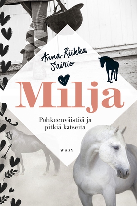 Milja - Pohkeenväistöä ja pitkiä katseita (e-bo