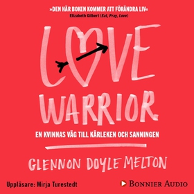 Love Warrior (ljudbok) av Glennon Doyle, Glenno