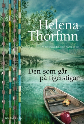 Den som går på tigerstigar (e-bok) av Helena Th