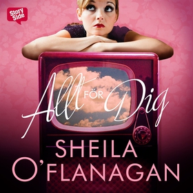 Allt för dig (ljudbok) av Sheila O'Flanagan