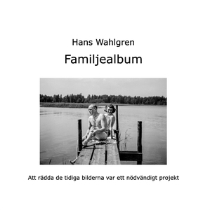 Familjealbum: Att rädda de tidiga bilderna efte