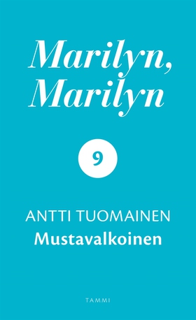 Marilyn, Marilyn 9 (e-bok) av Antti Tuomainen
