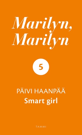 Marilyn, Marilyn 5 (e-bok) av Päivi Haanpää