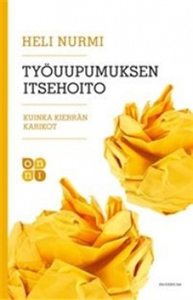 Työuupumuksen itsehoito (e-bok) av Heli Nurmi