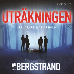 Uträkningen (ljudbok) av Finn Bergstrand