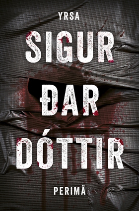 Perimä (e-bok) av Yrsa Sigurðardóttir