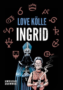 Ingrid (e-bok) av Love Kölle