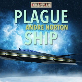Plague Ship (ljudbok) av Andre Norton