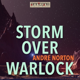 Storm Over Warlock (ljudbok) av Andre Norton