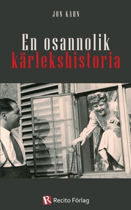 En osannolik kärlekshistoria (e-bok) av Jon Kah