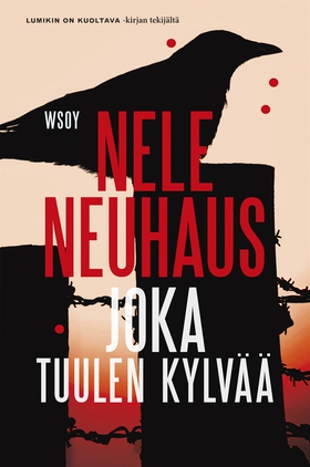 Joka tuulen kylvää (e-bok) av Nele Neuhaus