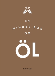 En mindre bok om öl (e-bok) av Nicotext Förlag