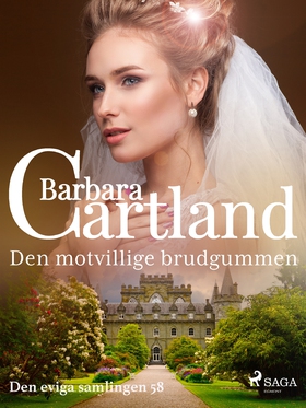 Den motvillige brudgummen (e-bok) av Barbara Ca