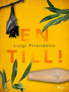 En till! (e-bok) av Luigi Pirandello