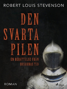 Den svarta pilen (e-bok) av Robert Louis Steven