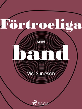 Förtroeliga band (e-bok) av Vic Sunesen, Vic Su