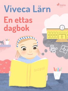 En ettas dagbok (e-bok) av Viveca Lärn