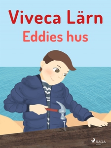 Eddies hus (e-bok) av Viveca Lärn
