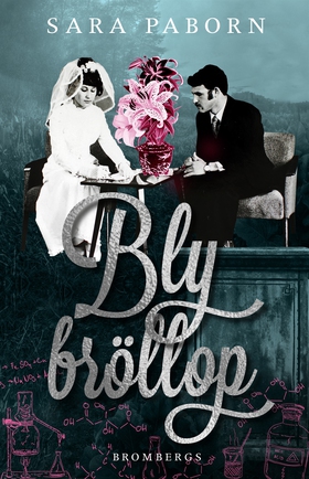Blybröllop (e-bok) av Sara Paborn