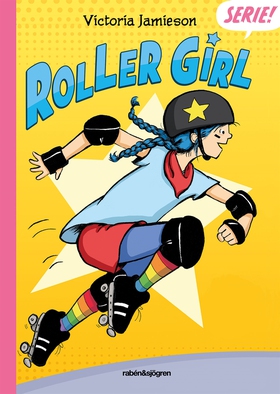 Roller girl (e-bok) av Victoria Jamieson