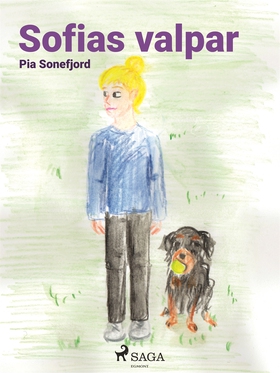 Sofias valpar (e-bok) av Pia Sonefjord