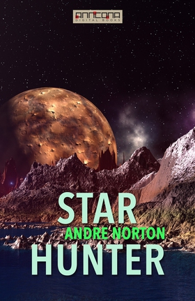 Star Hunter (e-bok) av Andre Norton