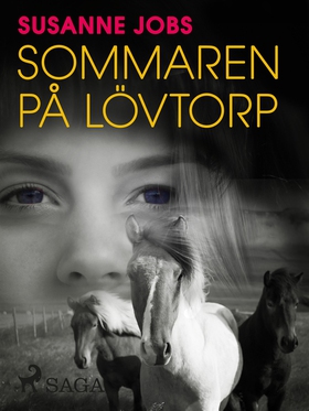 Sommaren på Lövtorp (e-bok) av Susanne Jobs