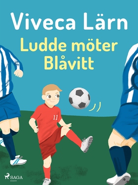 Ludde möter blåvitt (e-bok) av Viveca Lärn