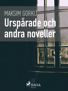 Urspårade och andra noveller (e-bok) av Maksim