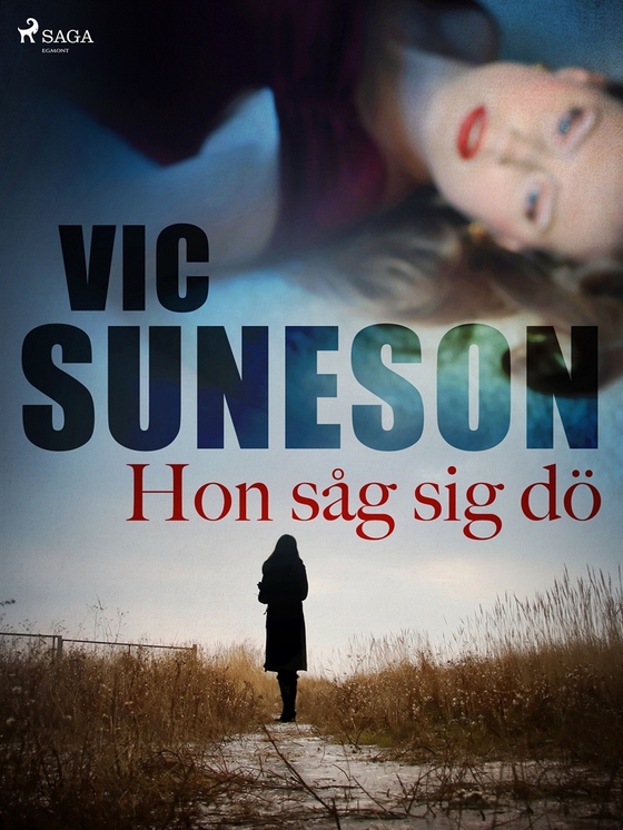 Hon såg sig dö