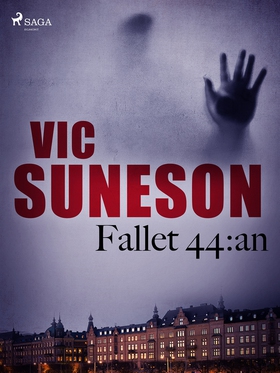 Fallet 44:an (e-bok) av Vic Sunesen, Vic Suneso