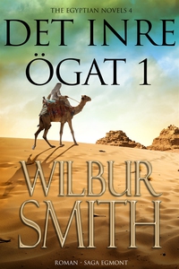 Det inre ögat del 1 (e-bok) av Wilbur Smith