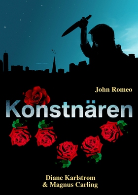 John Romeo Konstnären (e-bok) av Diane Karlstro