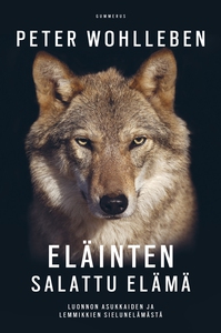 Eläinten salattu elämä (e-bok) av Peter Wohlleb