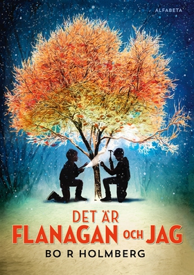 Det är Flanagan och jag (e-bok) av Bo R Holmber