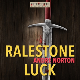 Ralestone Luck (ljudbok) av Andre Norton