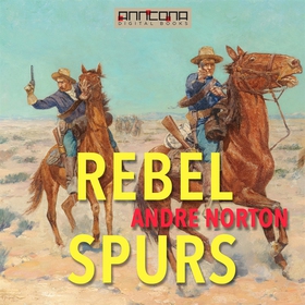 Rebel Spurs (ljudbok) av Andre Norton