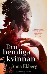 Den hemliga kvinnan (e-bok) av Anna Ekberg