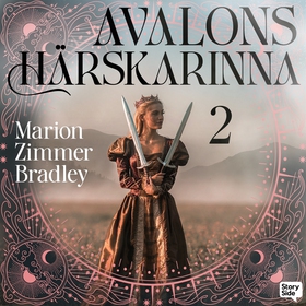Avalons härskarinna. D. 2 (ljudbok) av Marion Z