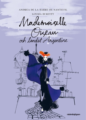 Mademoiselle Oiseau och landet Argentine (ljudb