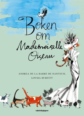 Boken om Mademoiselle Oiseau (ljudbok) av Andre