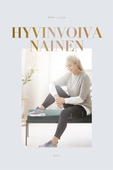 Hyvinvoiva nainen