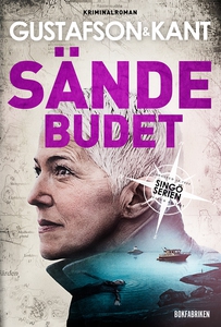 Sändebudet (e-bok) av Anders Gustafson, Johan K