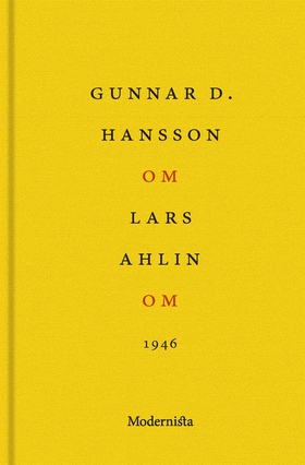 Om Om av Lars Ahlin (e-bok) av Gunnar D. Hansso