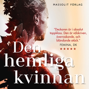 Den hemliga kvinnan (ljudbok) av Anna Ekberg