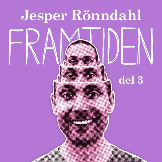 Framtiden – del 3