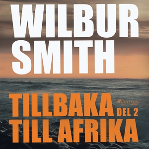 Tillbaka till Afrika del 2 (ljudbok) av Wilbur